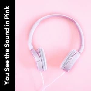 You See the Sound in Pink - Soporific Pink Noise