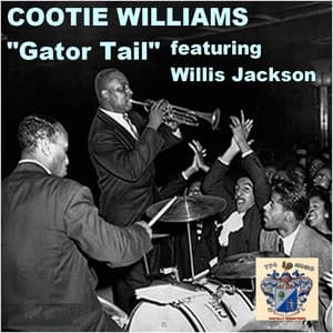 Gator Tail - Cootie Williams