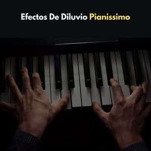 Efectos De Diluvio Pianissimo - Lluvia y frío