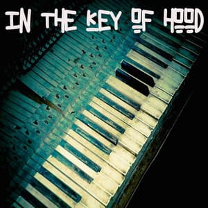 In The Key Of Hood - Gutter Keys