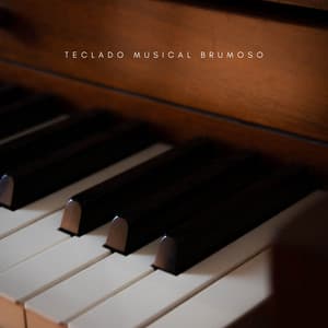 Teclado Musical Brumoso - Relajación Piano