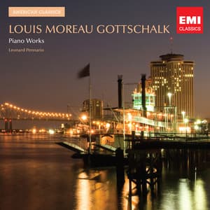 Gottschalk: Piano Music - Louis Moreau Gottschalk