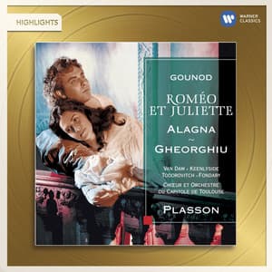 Gounod: Roméo et Juliette - Charles Gounod