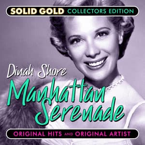 Manhattan Serenade - Dinah Shore
