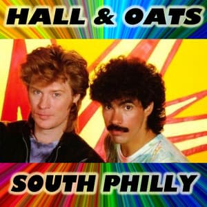 South Philly - Daryl Hall & John Oates