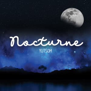 Nocturne - Yutsom