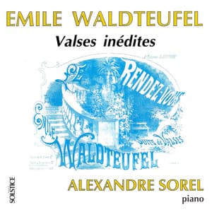 Waldteufel: Unissued Waltzes for Piano - Émile Waldteufel