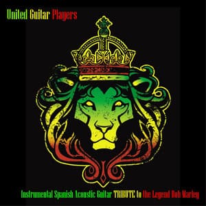 Instrumental Spanish Acoustic Guitar Tribute to the Legend Bob Marley - United Guitar Players