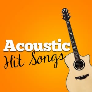 Acoustic Hit Songs - Afternoon Acoustic