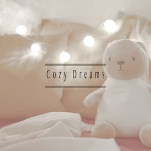 Cozy Dreams - Baby Lullaby Collective