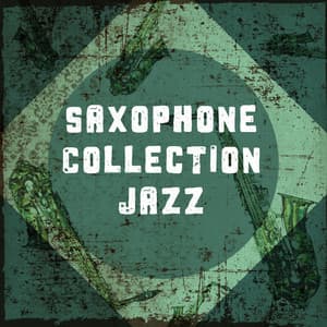 Saxophone Collection Jazz - Saxophone