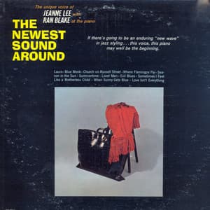 The Newest Sound Around - Jeanne Lee And Ran Blake