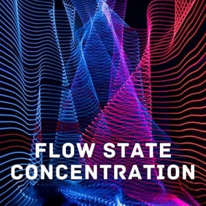 Flow State Concentration - Binaural Movements