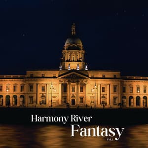 Fantasy, Vol.2 - Harmony River