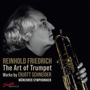 Enjott Schneider: The Art of Trumpet - Enjott Schneider