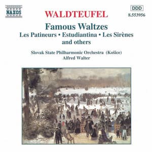 Waldteufel: Famous Waltzes - Émile Waldteufel