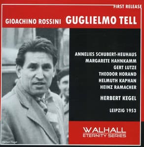 Rossini: Guillaume Tell - Gioachino Rossini