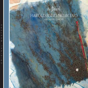 The Pearl - Harold Budd