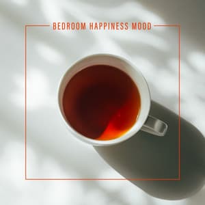 Bedroom Happiness Mood - Alice Hundred