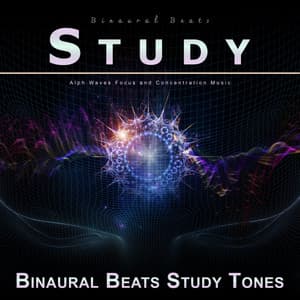 Binaural Beats Study: Alpha Waves Focus and Concentration Music - Study Alpha Waves