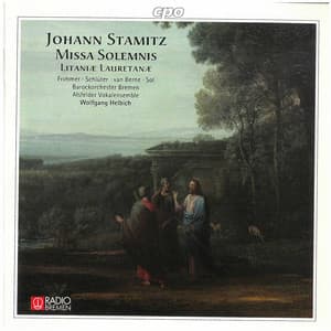 Stamitz: Mass in D Major, Offertorium de venerabili sacramento & Lytaniæ lauretanæ - Johann Stamitz
