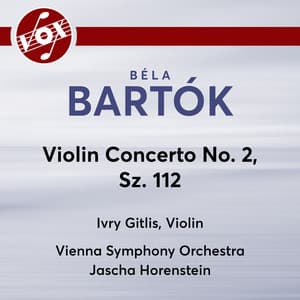 Bartók: Violin Concerto No. 2 - Béla Bartók