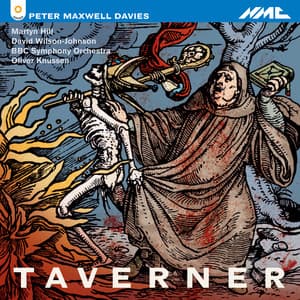 Peter Maxell Davies: Taverner - Peter Maxwell Davies