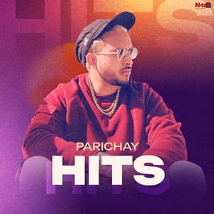 Parichay Hits - Parichay