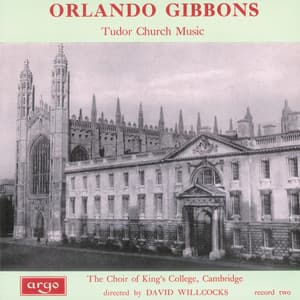 Orlando Gibbons: Tudor Church Music - Orlando Gibbons