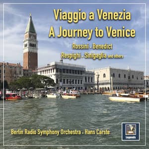 Viaggio a Venezia - Berlin Radio Symphony Orchestra