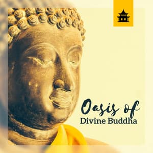 Oasis of Divine Buddha - Meditative Mantra Zone