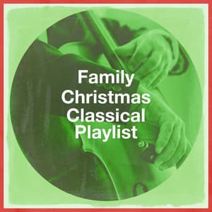 Family Christmas Classical Playlist - Classical Guitar Masters