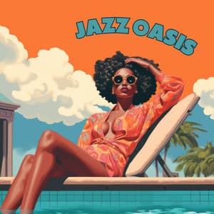 Jazz Oasis - Smooth Jazz Jams
