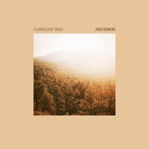 Fluorescent Skies - Josh Romero