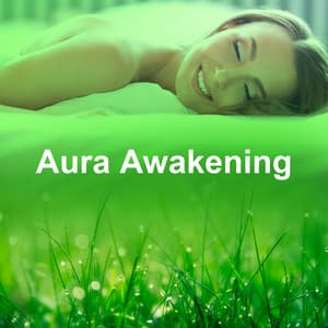 Aura Awakening - Healing Peace