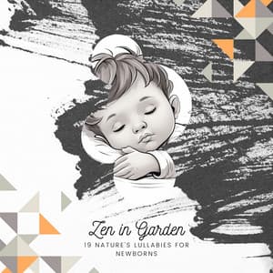 19 Nature's Lullabies for Newborns - Zen in Garden