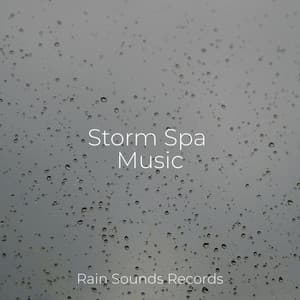Storm Spa Music - Study Music & Sounds