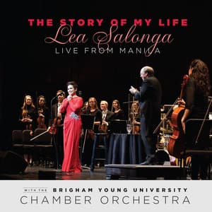 The Story of My Life: Lea Salonga Live from Manila - Lea Salonga