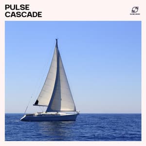Pulse Cascade: Lounge Music - Ibiza Lounge Beats