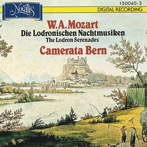 Mozart: The Lodron Serenades - Camerata Bern