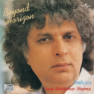 Beyond Horizon - Shivkumar Sharma