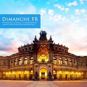 Beethoven's Works As a Pioneer of German Romantic Music - Dimanche FR