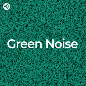Green Noise: Nature Sounds Frequencies - Rain Sounds Nature Collection
