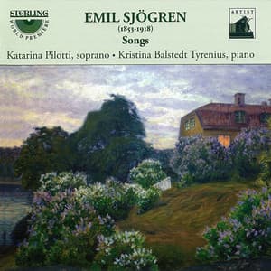 Sjögren: Songs - Emil Sjögren