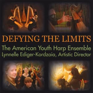 Defying the Limits - The American Youth Harp Ensemble