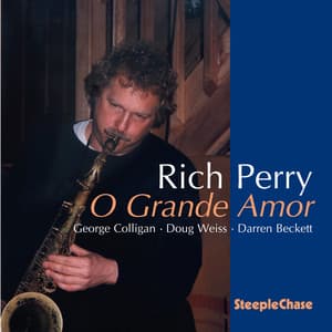 O Grande Amor - Rich Perry