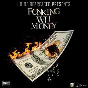 Fonking Wit Money - HD