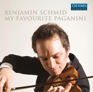 My Favourite Paganini - Benjamin Schmid