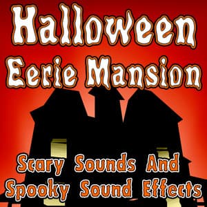 Halloween Eerie Mansion - Halloween Music Unlimited