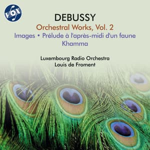 Debussy: Orchestral Works, Vol. 2 - Claude Debussy